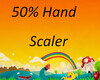 50% hand scaler