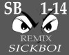 SickBoi (remix)