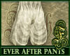 Ever After Pants