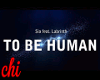 SIA - TO BE HUMAN