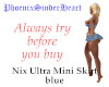 Nix Ultra Miniskirt blue