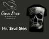 Mr. Skull Shirt