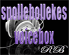 snollebol voicebox