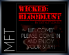 MFT WiCKED: WELCOME SIGN