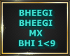 P.BHEEGI BHEEGI MX