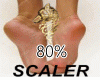 K♛-80% FEET SCALER