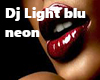Dj Light Blu Neon