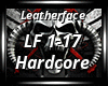 Hardcore - Leatherface