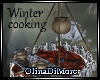 (OD) Winter cooking