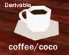 Cup Of Coffee/Coco