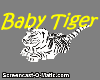 ! Tiger Baby