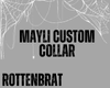 Mayli Custom Collar