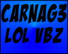 Carnag3 LoL VBz