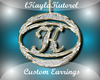 Custom .K. earrings