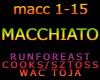 MACCHIATO