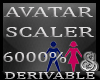 6000% Avatar Scaler