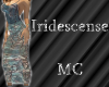MC~ Iridescense