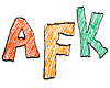 AFK Headsign