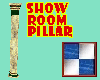 ShowRoom Pillar