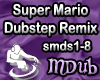 Super Mario Dubstep Remx