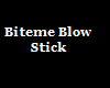 Biteme Blow Stick