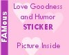 Love Goodness and Humor