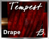 *B* Tempest Anim. Drape
