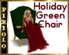 Holiday Green Chair