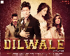 Dilwale Song