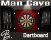 *B* Man Cave Dartboard