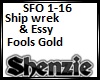 Ship Wrek Fools Gold