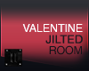 // Valentine Jilted Room