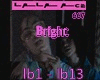 Lala &ce 667 - Bright