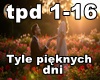Tyle pięknych dni
