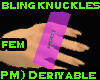 (PM) Bling Knuckles Fem