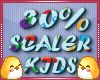 SCALER AVATAR 30%