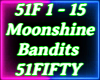 Moonshine Bandits51FIFTy