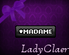 Madame tag ~LC
