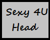 JK! Sexy 4U Head