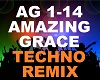 Amazing Grace Techno Mix
