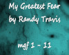 My Greatest Fear