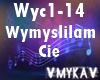 WYMYSLILAM CIE