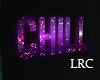 Neon Purple Chill Sign
