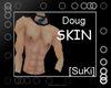 [SuKi]Doug Skin