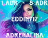Eddin717 - ADRENALINA
