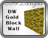 DW Gold Block Wall