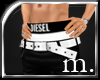 =M=::DIESEL belted