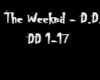 The Weeknd - D.D.