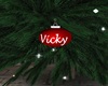 Vicky Tree Ornament