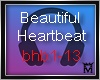 M:Beautiful Heartbeat